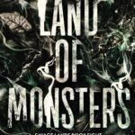 Land of Monsters  By Stacey Marie Brown