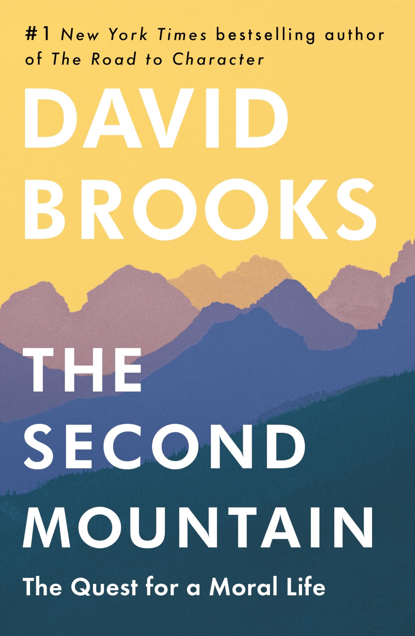 Version 1.0.0 The Second Mountain By David Brooks - Image 1