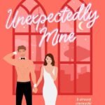 Unexpectedly Mine  By Erin Hawkins