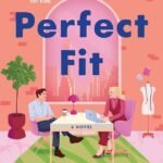 Perfect Fit By Clare Gilmore