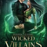 Wicked Villains  By Marion Blackwood