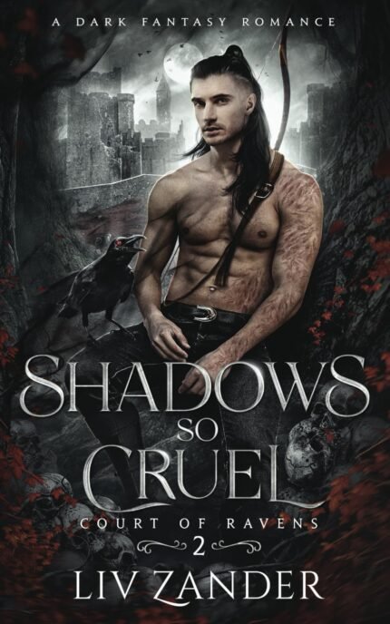 Shadows So Cruel By Liv Zander