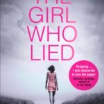 The Girl Who Lied By Sue Fortin