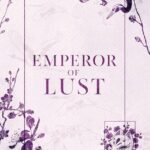 Emperor of Lust By Jagger Cole