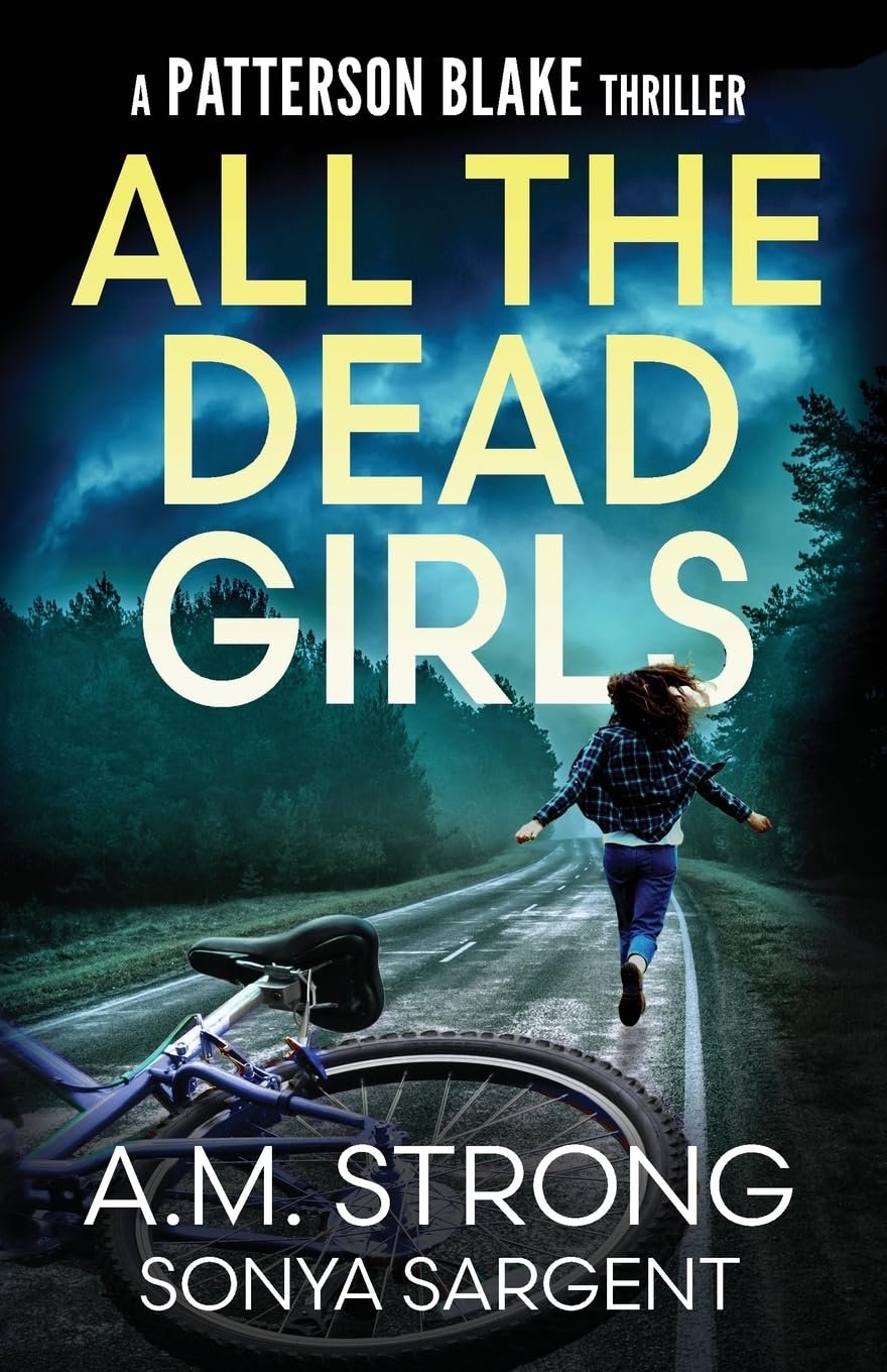 71TAAYYVvHL All the Dead Girls By A.M. Strong - Image 1