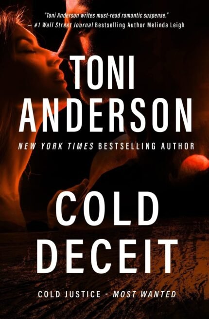 Cold Deceit  By Toni Anderson
