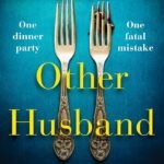 The Other Husband By Kathryn Croft
