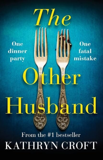The Other Husband By Kathryn Croft