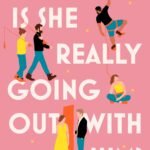 Is She Really Going Out with Him? By Sophie Cousens