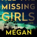All the Missing Girls By Megan Miranda