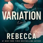 Variation By Rebecca Yarros