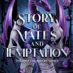 A Story of Mates and Temptation  By G. Bailey