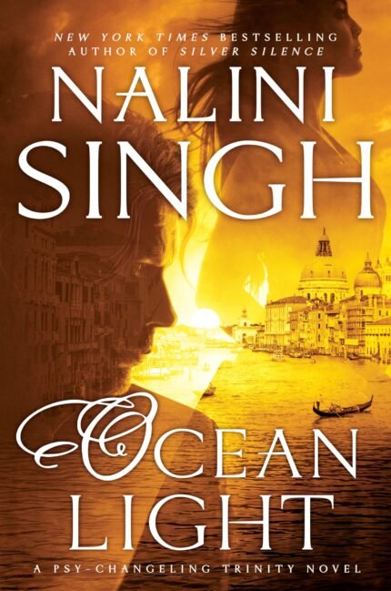 Ocean Light By Nalini Singh