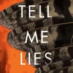 Tell Me Lies By Teresa Driscoll