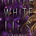 Little White Lies By Cheryl Bradshaw