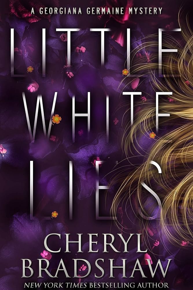816hHcAS-1L._UF1000,1000_QL80_ Little White Lies By Cheryl Bradshaw - Image 1