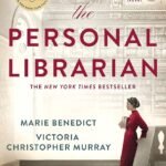 The Personal Librarian By Marie Benedict