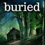 Buried By C.J. Carmichael
