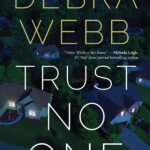 Trust No One By Debra Webb