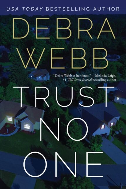 Trust No One By Debra Webb