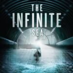 The Infinite Sea By Rick Yancey
