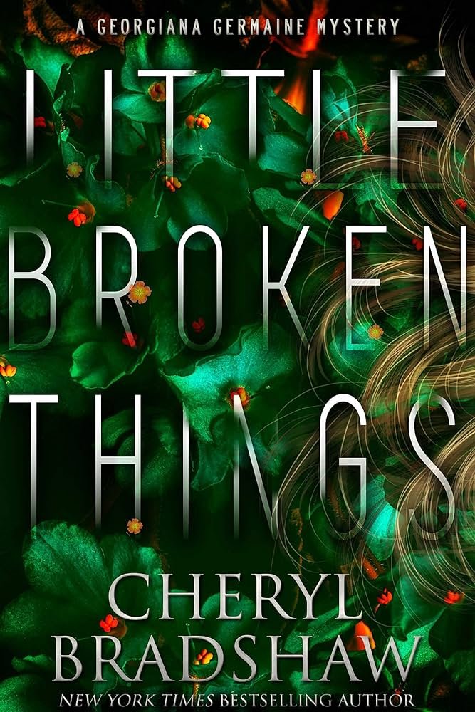 81Dwpl83x2L._UF1000,1000_QL80_ Little Broken Things By Cheryl Bradshaw - Image 1