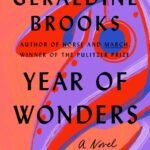 Year of Wonders By Geraldine Brooks