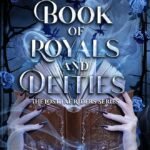 A Book of Royals and Deities By G. Bailey