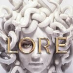 Lore  By Alexandra Bracken