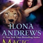 Magic Strikes  By Ilona Andrews