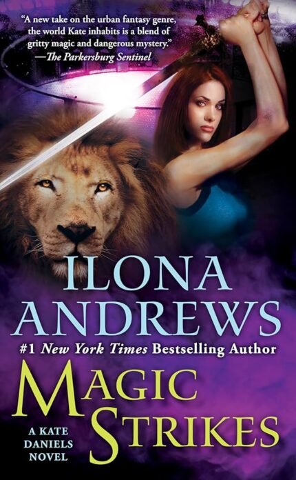 Magic Strikes By Ilona Andrews
