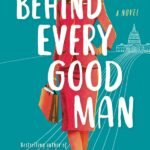 Behind Every Good Man By Sara Goodman Confino