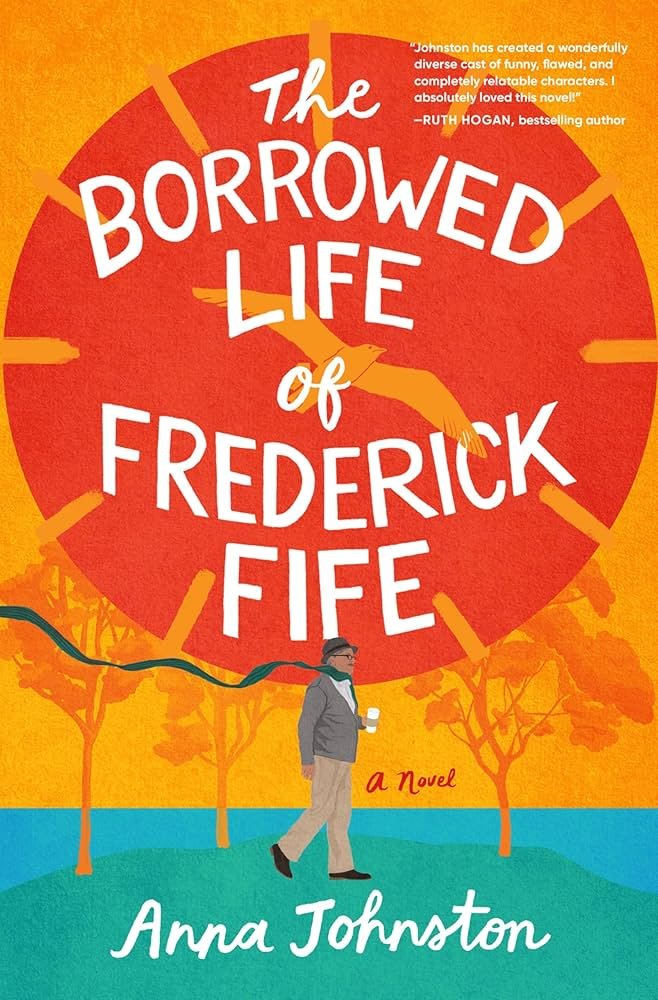 81NpJXWb9PL._AC_UF1000,1000_QL80_ The Borrowed Life of Frederick Fife By Anna Johnston - Image 1