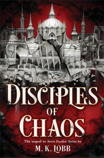 Disciples of Chaos By M.K. Lobb
