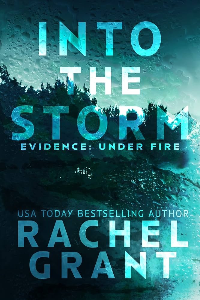 81QUoeRjT4L._UF1000,1000_QL80_ Into the Storm By Rachel Grant - Image 1