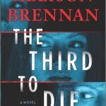 The Third to Die  By Allison Brennan