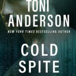 Cold Spite By Toni Anderson