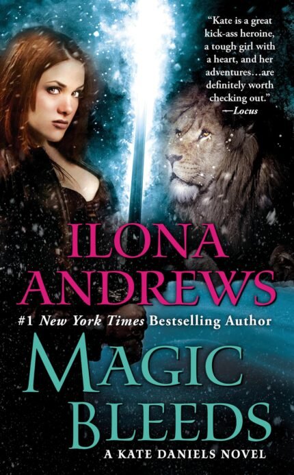 Magic Bleeds By Ilona Andrews