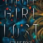 Little Girl Lost By Cheryl Bradshaw