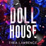 Dollhouse By Thea Lawrence