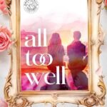 All Too Well  By Corinne Michaels