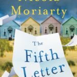 The Fifth Letter  By Nicola Moriarty