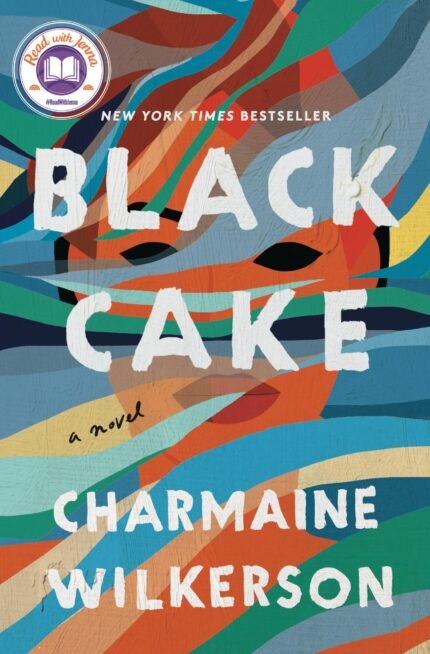 Black Cake By Charmaine Wilkerson