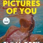 Pictures of You By Emma Grey