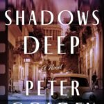 Their Shadows Deep By Peter Golden