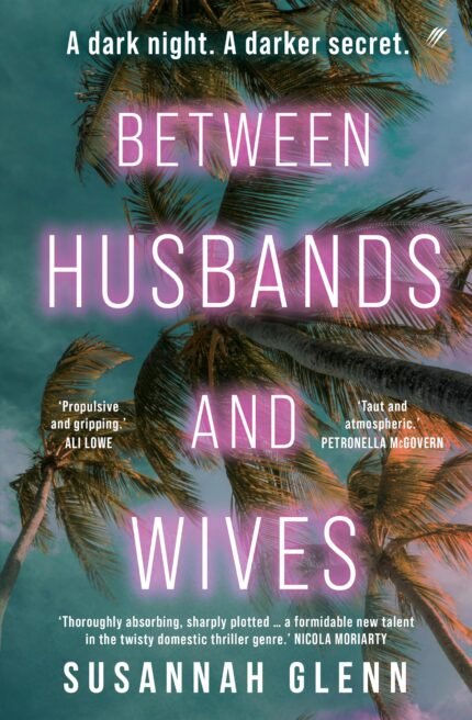 Between Husbands and Wives By Susannah Glenn