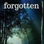 Forgotten By C.J. Carmichael