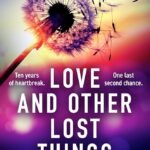 Love and Other Lost Things  By Melissa Wiesner