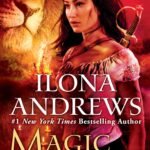Magic Binds By Ilona Andrews
