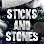 Sticks and Stones By S. Massery ,  S.J. Sylvis
